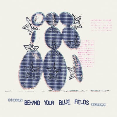 Behind Your Blue Fields