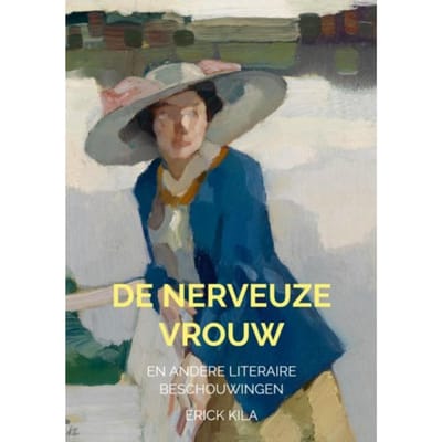 De Nerveuze Vrouw - Erick Kila