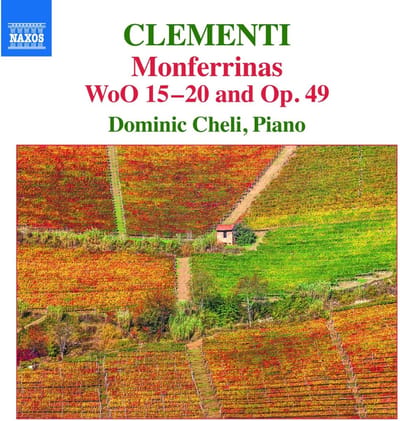 Cheli Dominic - Clementi: Monferrinas, Woo 15-20 And Op. 49 (CD)