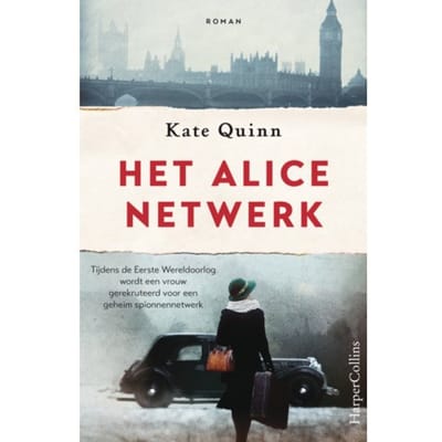 Het Alice-Netwerk - Kate Quinn