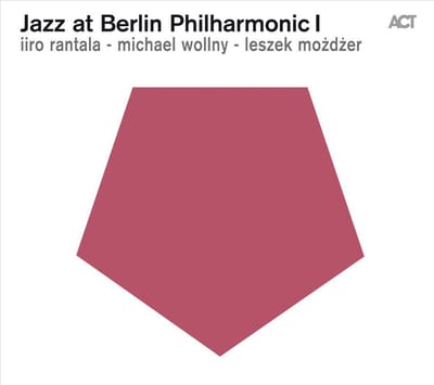 Rantala - Jazz At Berlin Philharmonic I  - CD
