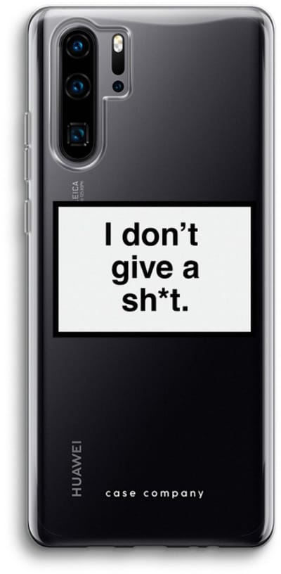 Case Company® - Hoesje geschikt voor Huawei P30 Pro hoesje - Don't give a shit - Soft Cover Telefoonhoesje - Bescherming aan alle Kanten en Schermrand