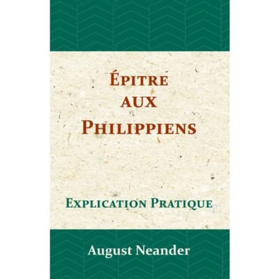 Épitre aux Philippiens - August Neander