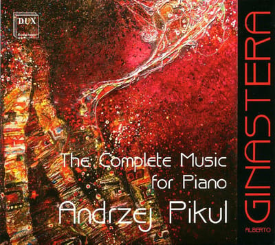Ginastera: The Complete Music For Piano