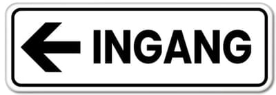 Bord ingang pijl links - Weerbestendig Aluminium - 40x15 cm - Bevestiging: Zonder bevestiging (alleen het bord)