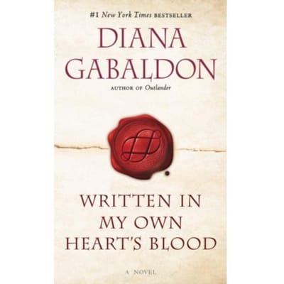 Written In My Own Heart's Blood - Outlander - Diana Gabaldon