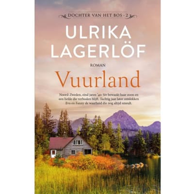 Vuurland - Dochter Van Het Bos - Ulrika Lagerlöf