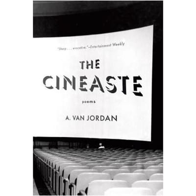 The Cineaste - Jordan, A. Van