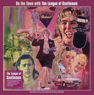 On the Town With the League of Gentlemen [Demons]
