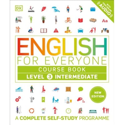 English For Everyone Course Book Level 3 Intermediate - Dk English For Everyone - DK
