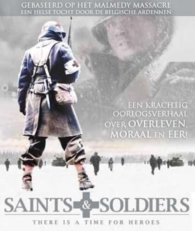 Saints & Soldiers