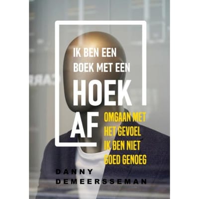 Ik Ben Een Boek Met Een Hoek Af - Danny Demeersseman