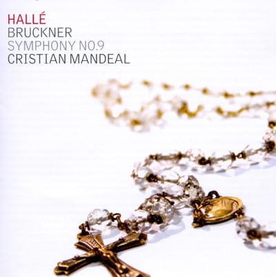 Hallé Orchestra, Cristian Mandeal - Bruckner: Symphony No.9 In D Minor (CD)