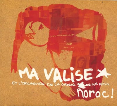 Ma Valise - Noroc ! (CD)