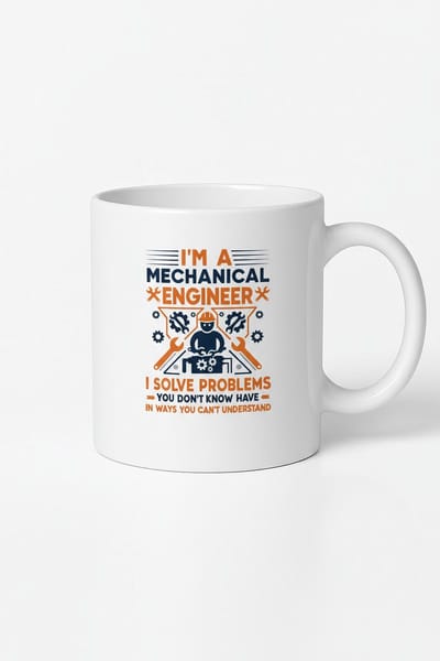 “I’m a Mechanical Engineer – Ik Los Problemen Op” 330ml Witte Koffiemok – Grappige Ingenieurs Quote – Perfect Cadeau voor Engineers
