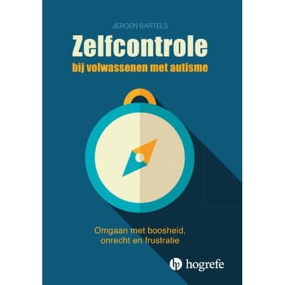 Zelfcontrole Bij Volwassenen Met Autisme - Jeroen Bartels