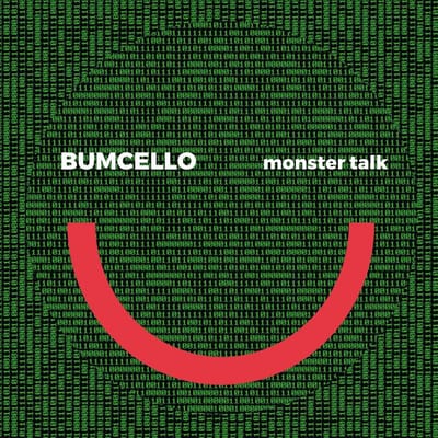 Bumcello - Monster Talk (LP)
