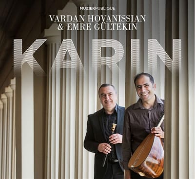 Vardan Hovanissian & Emre Gültekin - Karin (CD)