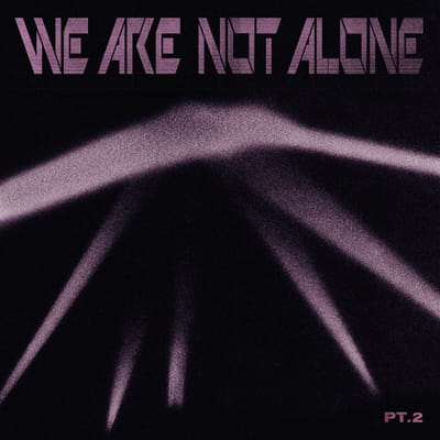 Various Artists - We Are Not Alone - Part 2 (2 LP)