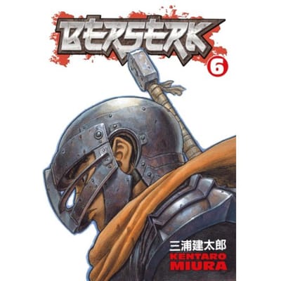 Berserk Volume 6 - Berserk - Kentaro Miura