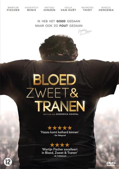 Bloed, Zweet en Tranen