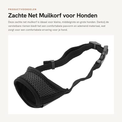 Dailygoods- Hondenmuilkorf Zacht - Verstelbare Riemen - Ademende Muilkorf - Polyester - Snuitomtrek 14-20 cm - Lichtgewicht 45 gram - Hondentuig