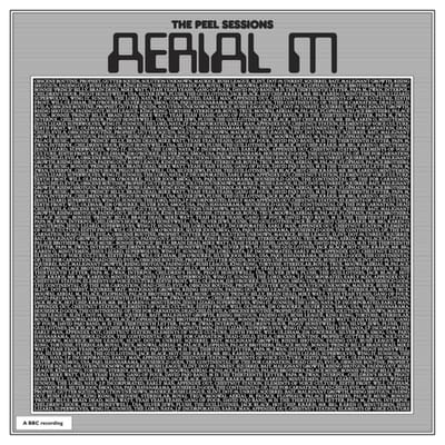 The Peel Sessions - Aerial M
