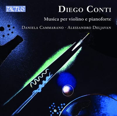 Daniela Cammarano & Alessandro Deljavan - Conti: Musica Per Violino E Pianoforte (CD)