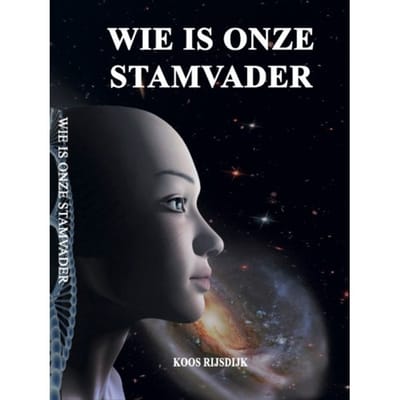 Wie Is Onze Stamvader? - Koos Rijsdijk