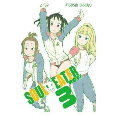 Soul Eater Not!, Vol. 3 - Soul Eater Not! - Atsushi Ohkubo