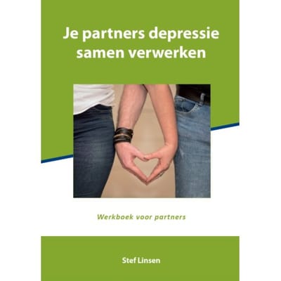 Je Partners Depressie Samen Verwerken - Stef Linsen