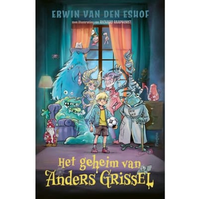 Het Geheim Van Anders Grissel - Erwin van den Eshof