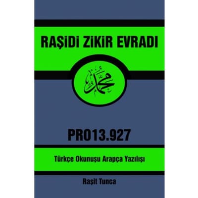 Raşidi Zikir Evradı Pro13.927 - Raşit Tunca