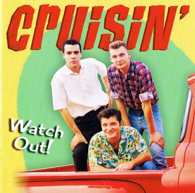 Cruisin - Watch Out! (CD)