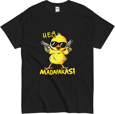 T Shirt Dames en Heren - Grappig Kuiken Illustratie - Tekst: Hey Madafakas - Zwart - S