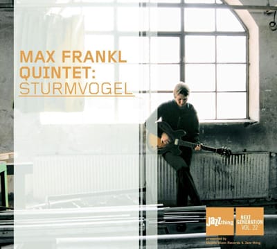 Sturmvogel - Max Frankl -quintet-