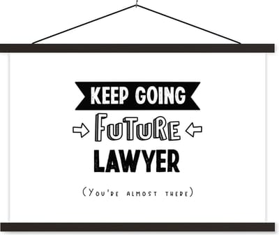 Posterhanger incl. Poster 60x40 cm - Schoolplaat - Advocaat - Rechten - Studeren - Spreuken - Textielposter - Zwarte latten