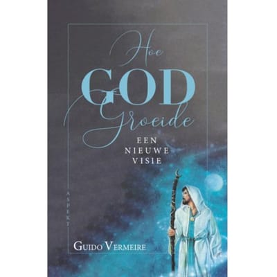 Hoe God Groeide - Guido Vermeire