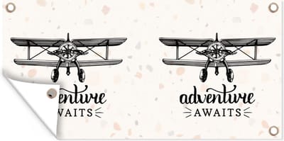 Schuttingposter Spreuken - Quotes - Adventure awaits - Reizen - 200x100 cm - Tuindoek