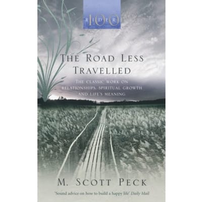 The Road Less Travelled - M. Scott Peck