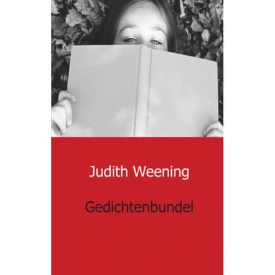 Gedichtenbundel - Judith Weening