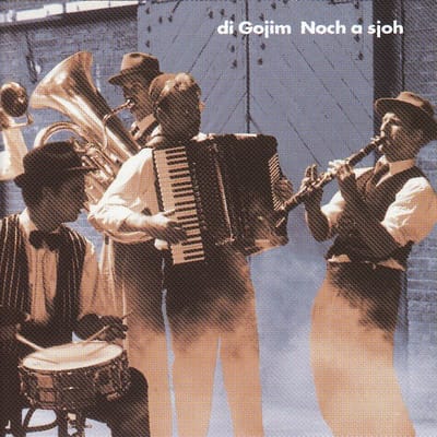 Di Gojim - Noch A Sjoh (CD)