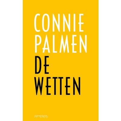 De Wetten - Connie Palmen