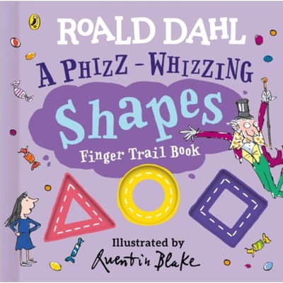 Roald Dahl: A Phizz-Whizzing Shapes Finger Trail Book - Roald Dahl