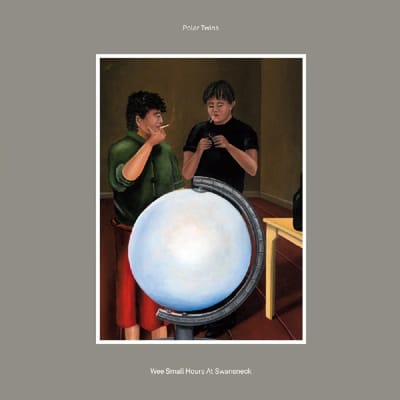 Polar Twins - Wee Small Hours At Swansneck (LP)