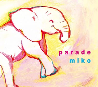 Miko - Parade (CD)