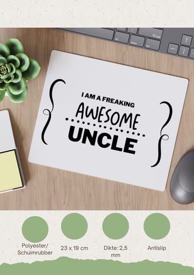 Akyol - i am a freaking awesome uncle Muismat - Oom - geweldige oom - liefste oom - verjaardag - cadeau - kado - bedankje - geschenk - 23 bij 19 cm