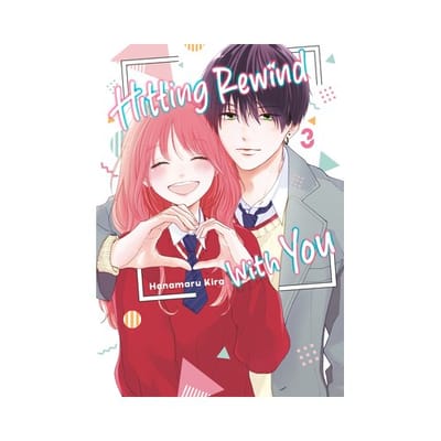 Hitting Rewind With You 3 - Hitting Rewind With You - Hanamaru Kira