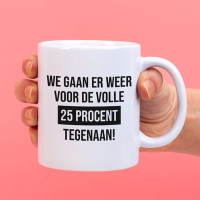Ditverzinjeniet.nl Mok We gaan er weer voor de volle 25% tegenaan