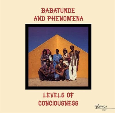 Babatunde & Phenomena - Levels Of Conciousness (LP) (Limited Edition)